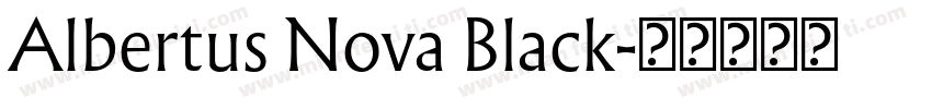 Albertus Nova Black字体转换